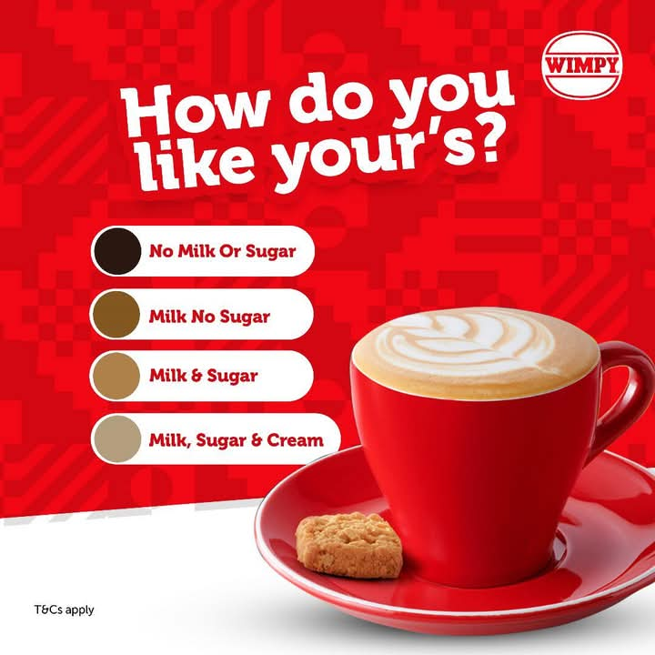 How do you like your Wimpy coffee order?...